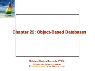 Chapter 22: Object-Based Databases