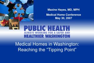 Medical Homes in Washington: Reaching the “Tipping Point”