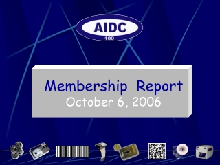 Membership Report October 6, 2006