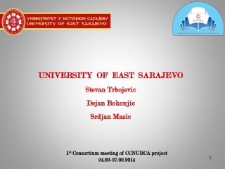 UNIVERSITY OF EAST SARAJEVO Stevan Trbojevic Dejan Bokonji c Srdjan Masic