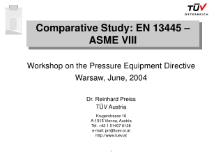 Comparative Study: EN 13445 – ASME VIII