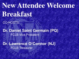 New Attendee Welcome Breakfast