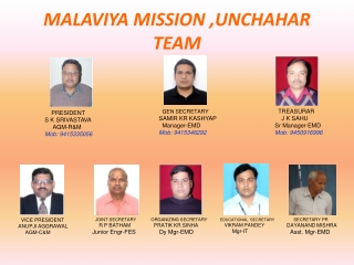 MALAVIYA MISSION ,UNCHAHAR TEAM