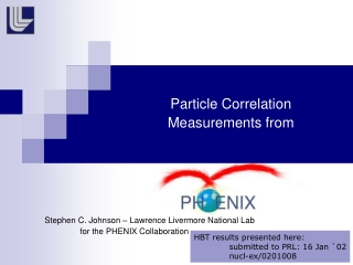 Particle Correlation Measurements from