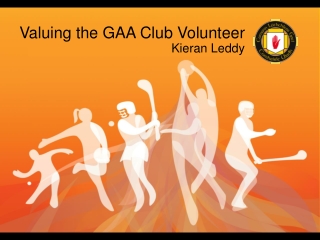Valuing the GAA Club Volunteer