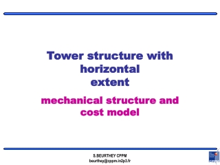 Tower structure with horizontal extent
