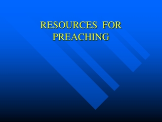 RESOURCES FOR PREACHING