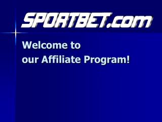 Welcome to our Affiliate Program!