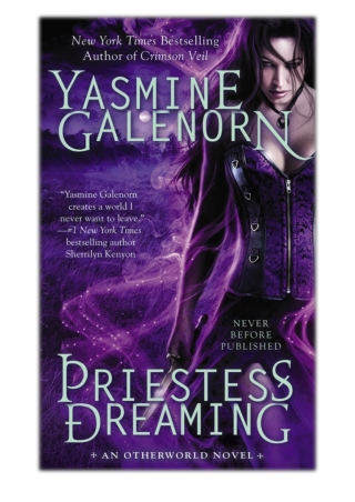 [PDF] Free Download Priestess Dreaming By Yasmine Galenorn