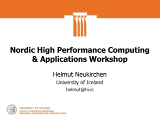 Nordic High Performance Computing &amp; Applications Workshop