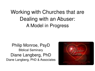 Working with Churches that are Dealing with an Abuser: A Model in Progress