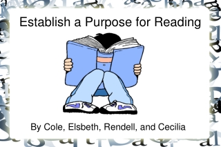 Establish a Purpose for Reading