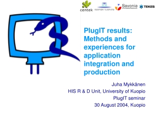 PlugIT results: Methods and experiences for application integration and production