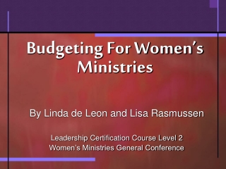 Budgeting For Women’s Ministries