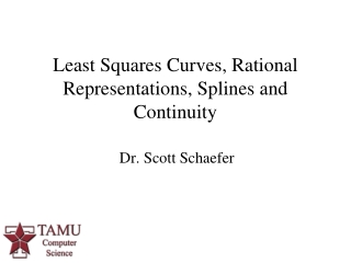 Least Squares Curves, Rational Representations, Splines and Continuity