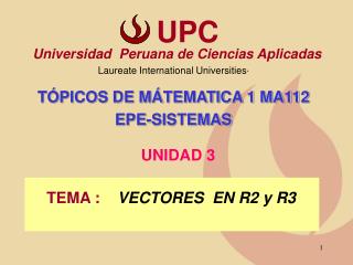 TEMA : VECTORES EN R2 y R3