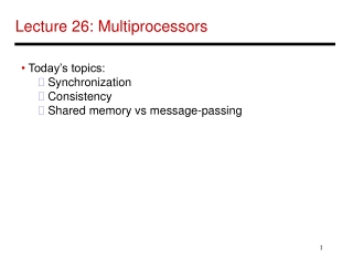 Lecture 26: Multiprocessors