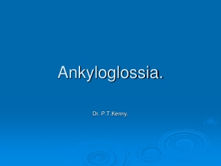 Ankyloglossia.