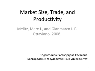 Market Size, Trade, and Productivity