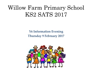 Willow Farm Primary School KS2 SATS 2017