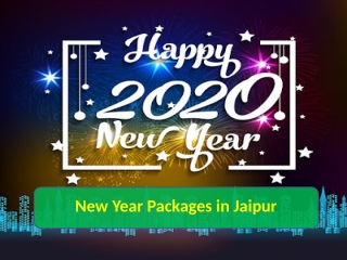 New Year Packages in Jaipur | New Year Party in Jaipur