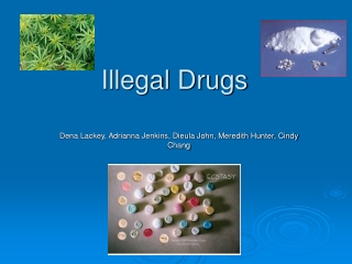 Illegal Drugs