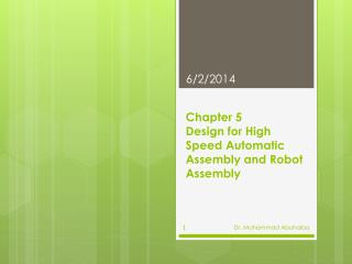 Chapter 5 Design for High Speed Automatic Assembly and Robot Assembly