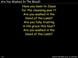 Are You Washed In The Blood?