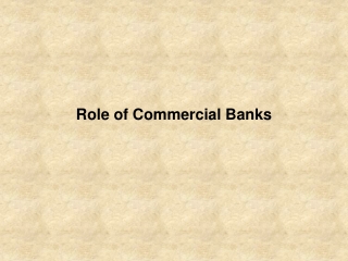 Role of Commercial Banks