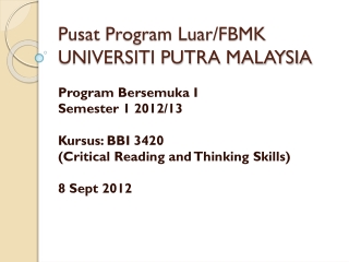 Pusat Program Luar/FBMK UNIVERSITI PUTRA MALAYSIA