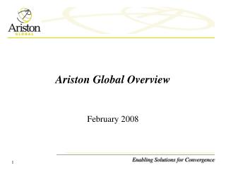 Ariston Global Overview February 2008