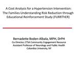 A Cost Analysis for a Hypertension Intervention: The Families Understanding Risk Reduction through Educational Reinforce