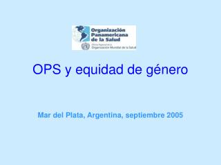 OPS y equidad de género