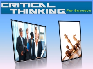 Critical Thinking For Success