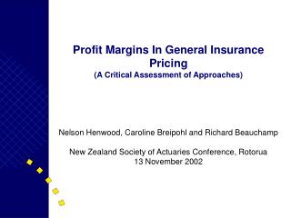 Profit Margins In General Insurance Pricing (A Critical Assessment of Approaches)