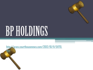 Bp Holdings: Medicare Fraud Ruling, & $83M Slap, Fall Apart