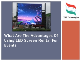What Are The Advantages Of Using LED Screen Rental For Events?