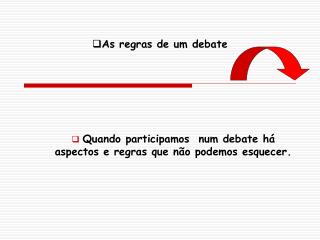 As regras de um debate