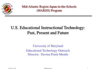 U.S. Educational Instructional Technology: Past, Present and Future