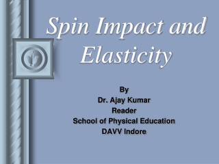 Spin Impact and Elasticity
