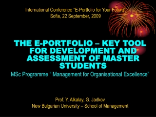 THE E-PORTFOLIO – KEY TOOL FOR DEVELOPMENT AND ASSESSMENT OF MASTER STUDENTS
