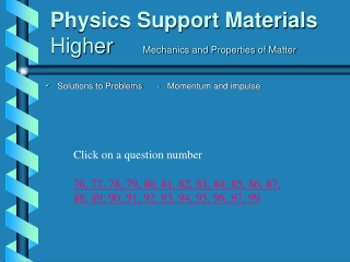 Physics Support Materials Higher Mechanics and Properties of Matter