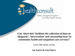 Can short lists facilitate the collection of data on diagnosis , intervention and presenting issue in community h