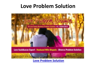 World No1 Excellent Love Problem Solution | 91-7508915833 | Sameer Sulemani