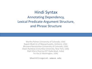 Hindi Syntax Annotating Dependency, Lexical Predicate-Argument Structure, and Phrase Structure