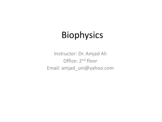 Biophysics