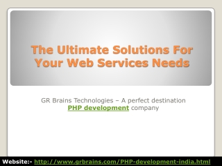 The Ultimate Solutions For Your Web Services Needs
