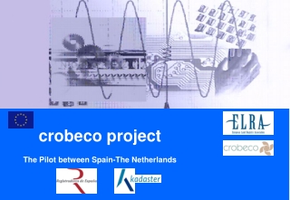 crobeco project The Pilot between Spain-The Netherlands