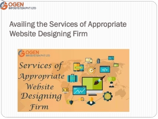 Availing the Services of Appropriate Website Designing Firm