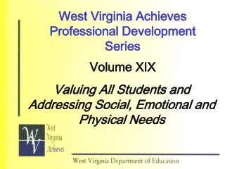 West Virginia Achieves Professional Development Series